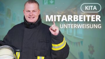 Brandschutz in Kindertagesstätten – Mitarbeiterunterweisung